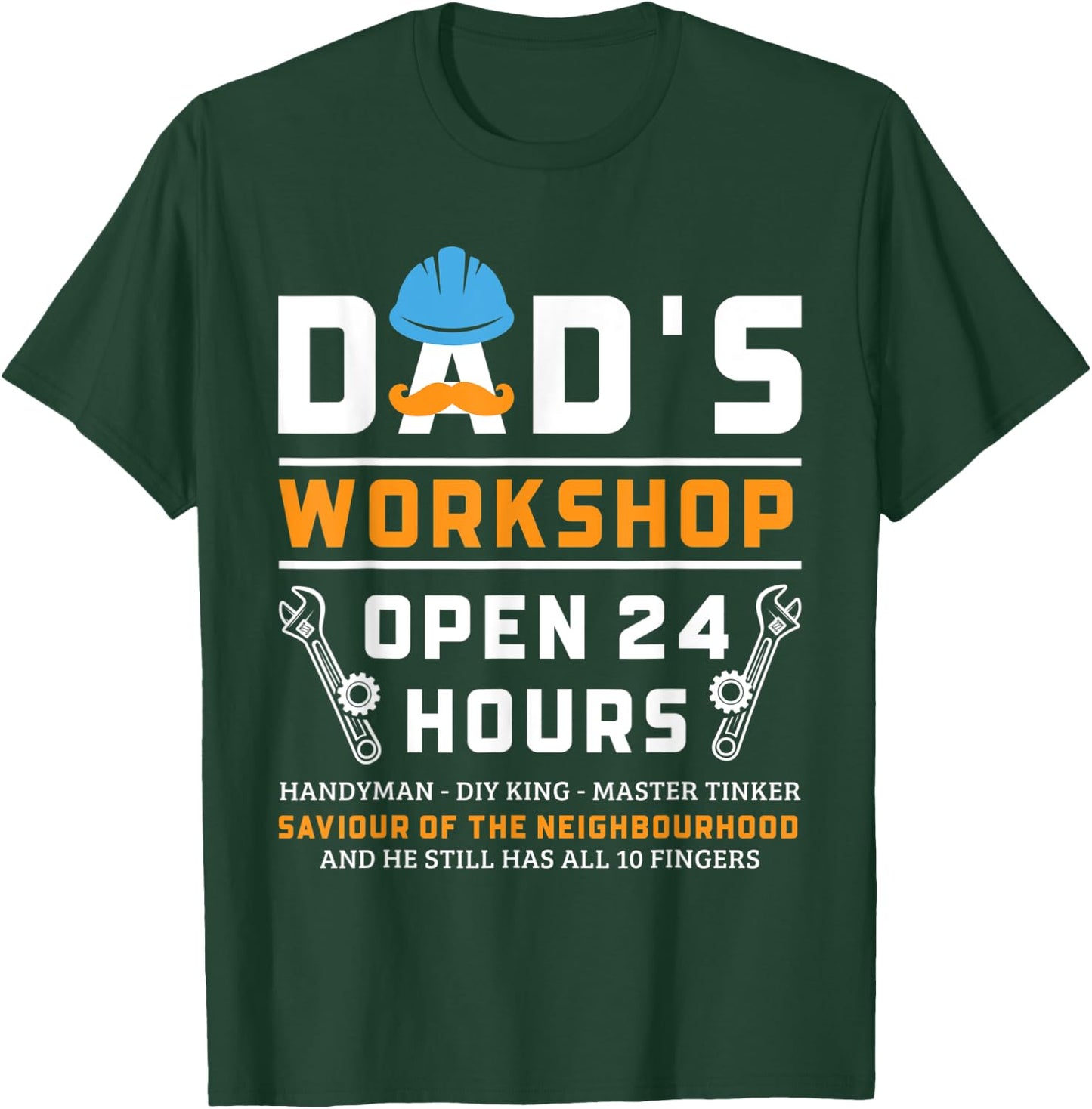 Dad's Workshop Garage Man Cave Funny Father's Day Dad T-Shirt - T-Shirt | Forest