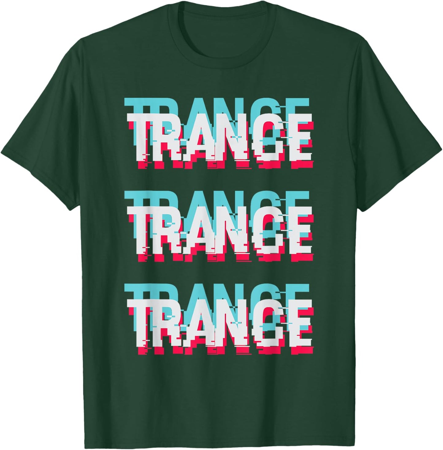I Love Trance T-Shirt - T-Shirt | Forest
