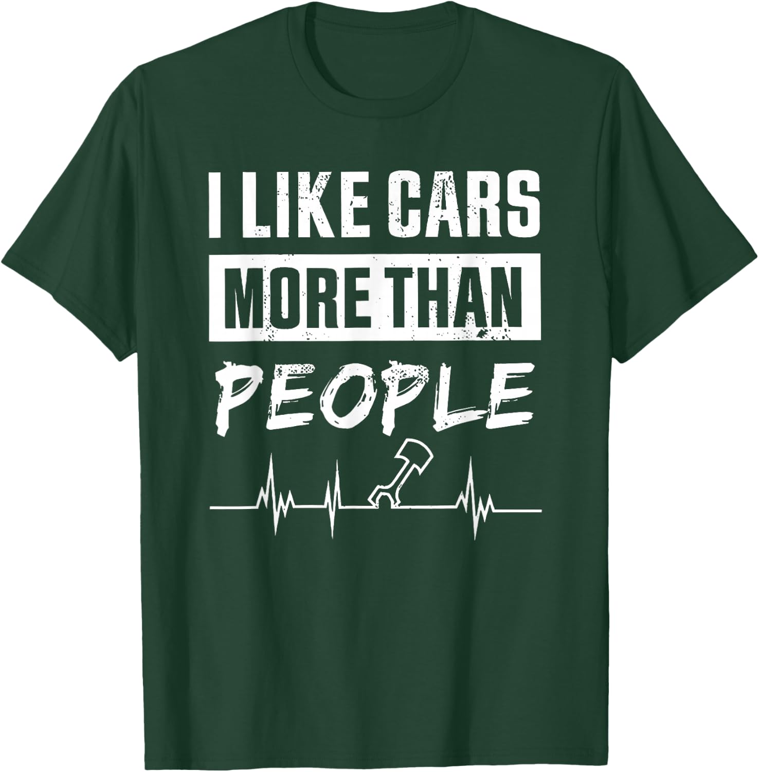 I Like Cars More Than People T-Shirt - T-Shirt | Forest
