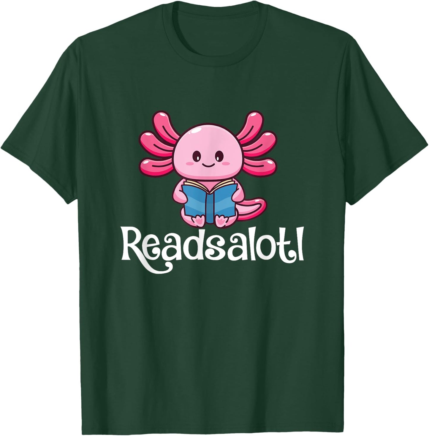 Readsalotl - Book Lover Reading Bookworm Reader T-Shirt - T-Shirt | Forest