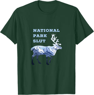 National Park Slut T-Shirt - T-Shirt | Forest