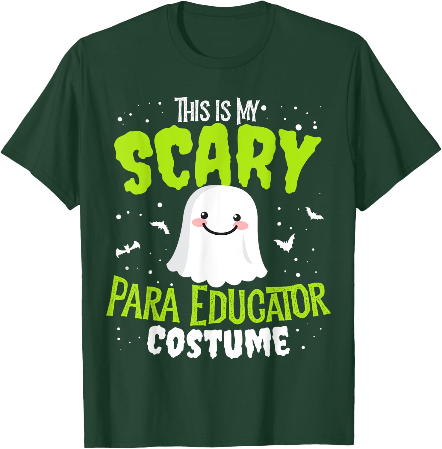 Funny PARA Educator Halloween Nothing Scares Easy Costume T-Shirt - T-Shirt | Forest