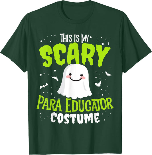 Funny PARA Educator Halloween Nothing Scares Easy Costume T-Shirt - T-Shirt | Forest
