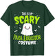 Funny PARA Educator Halloween Nothing Scares Easy Costume T-Shirt - T-Shirt | Forest