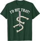 Cool I'd Hit That | Funny Horseshoe Pitching Player Fan Gift T-Shirt - T-Shirt | Forest