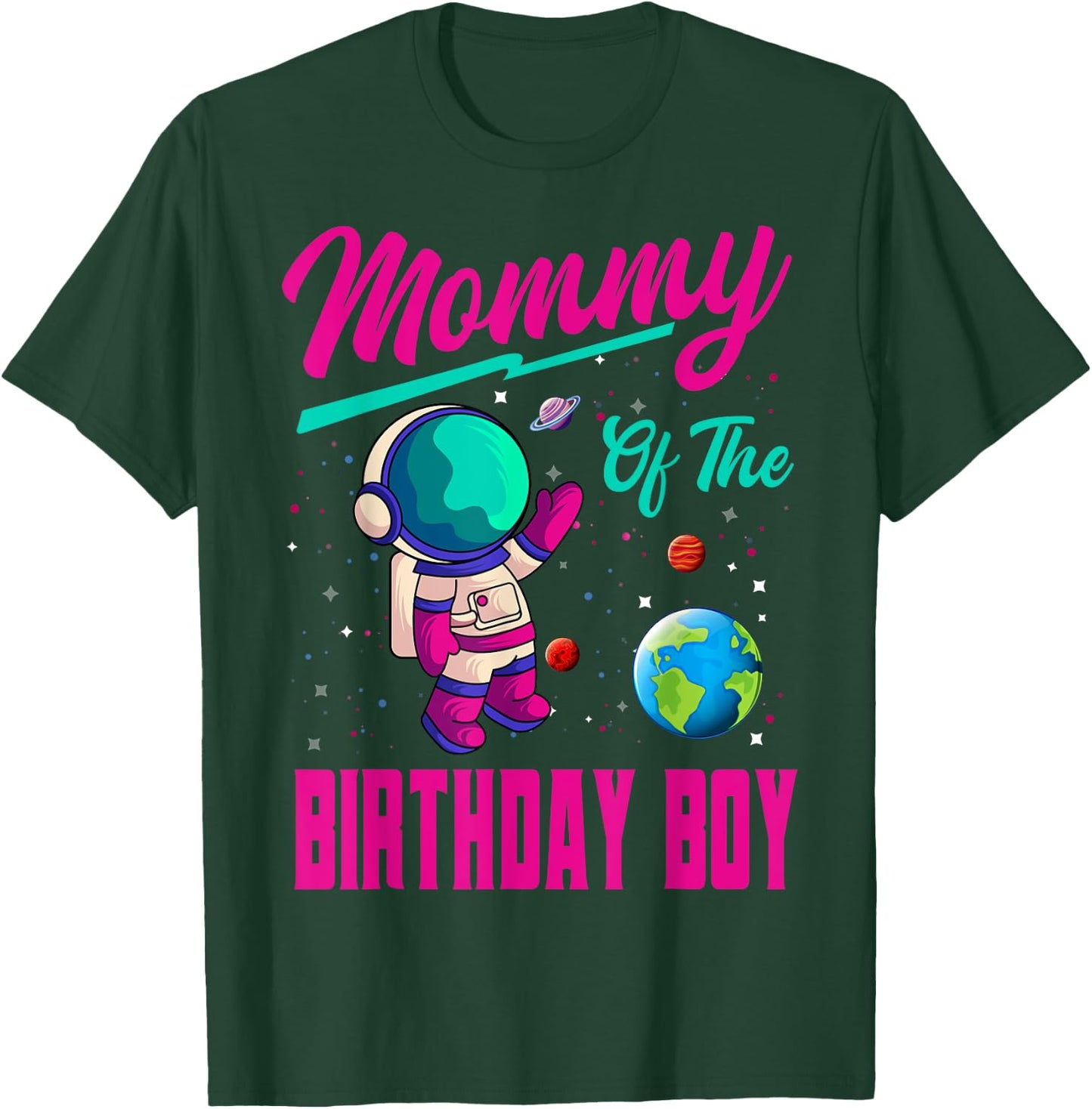 Mommy Of The Birthday Boy Space Party Planet Astronaut Bday T-Shirt - T-Shirt | Forest