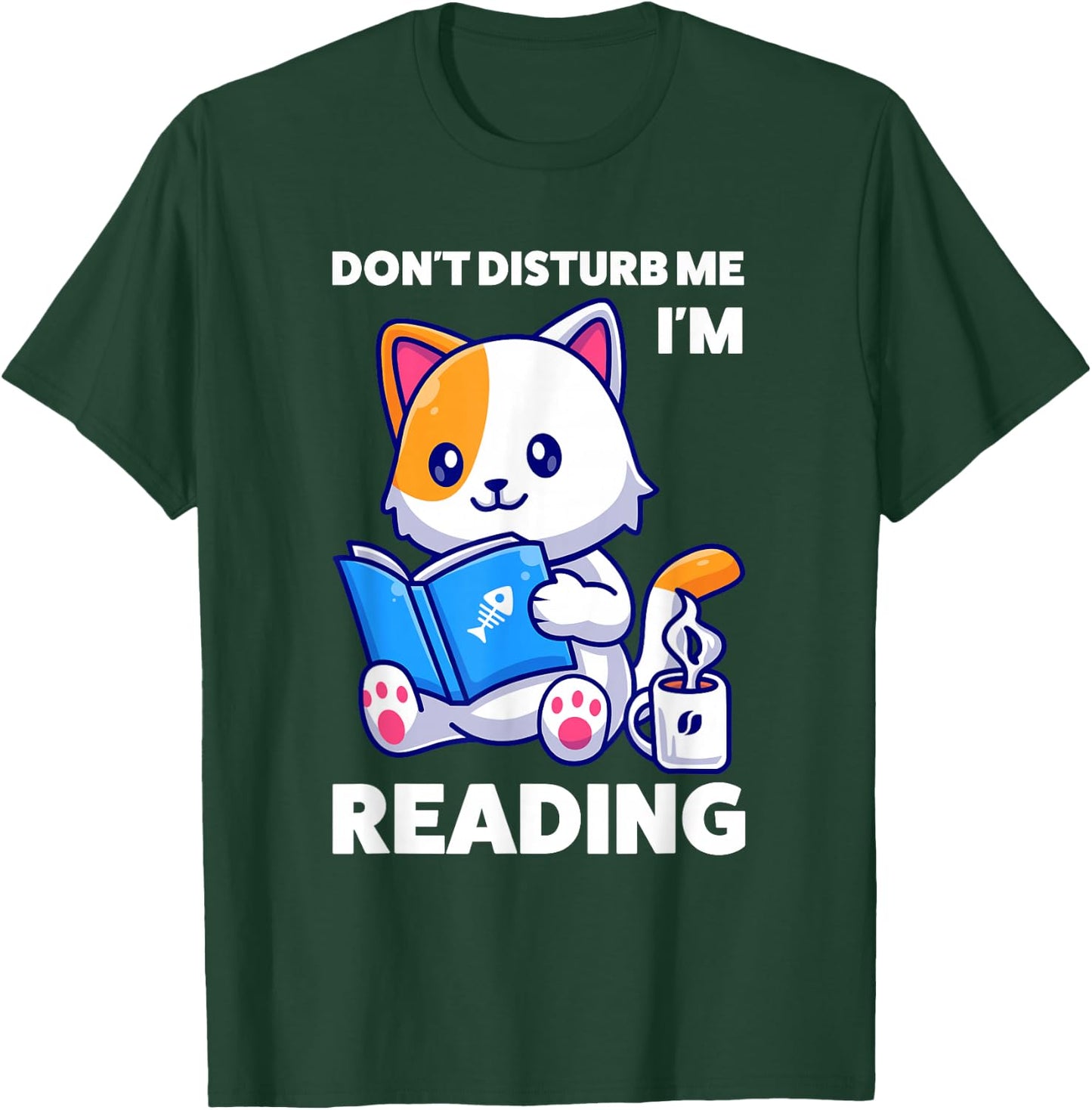 don't disturb me I'm reading reading T-Shirt - T-Shirt | Forest