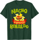 NACHO AVERAGE RENALDO Funny Birthday Personalized Name Gift T-Shirt - T-Shirt | Forest