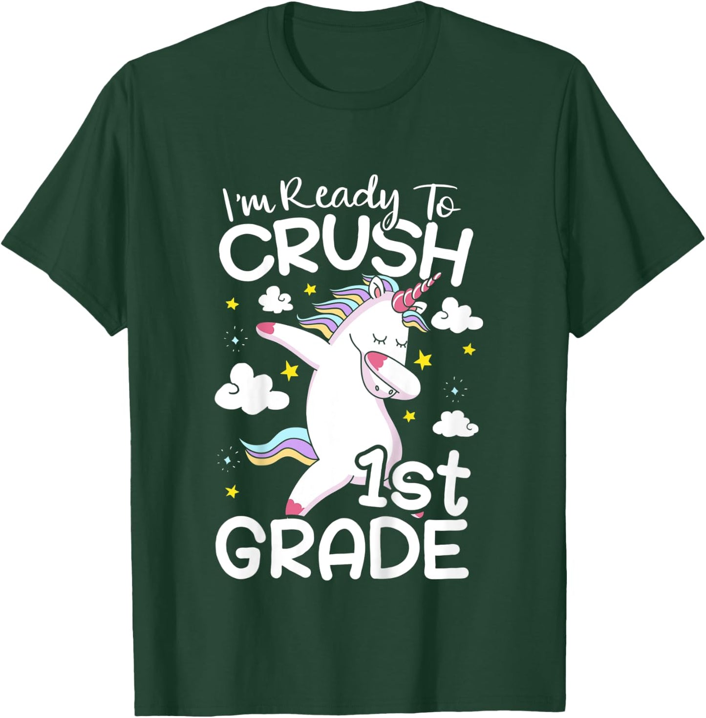 Kids I'm Ready To Crush 1st Grade First Day Of School T-Shirt - T-Shirt | Forest