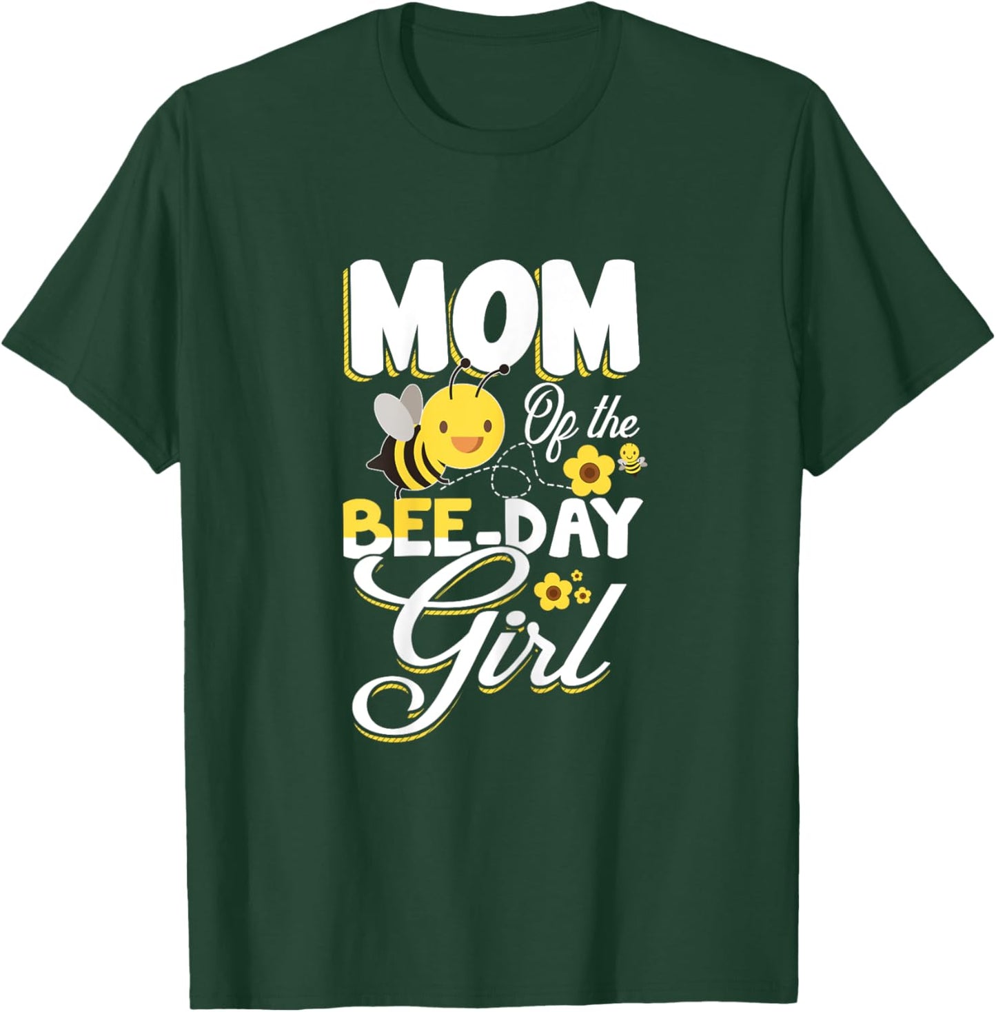 Mother of the Bee Day Girl Bee Birthday Party Theme T-Shirt - T-Shirt | Forest
