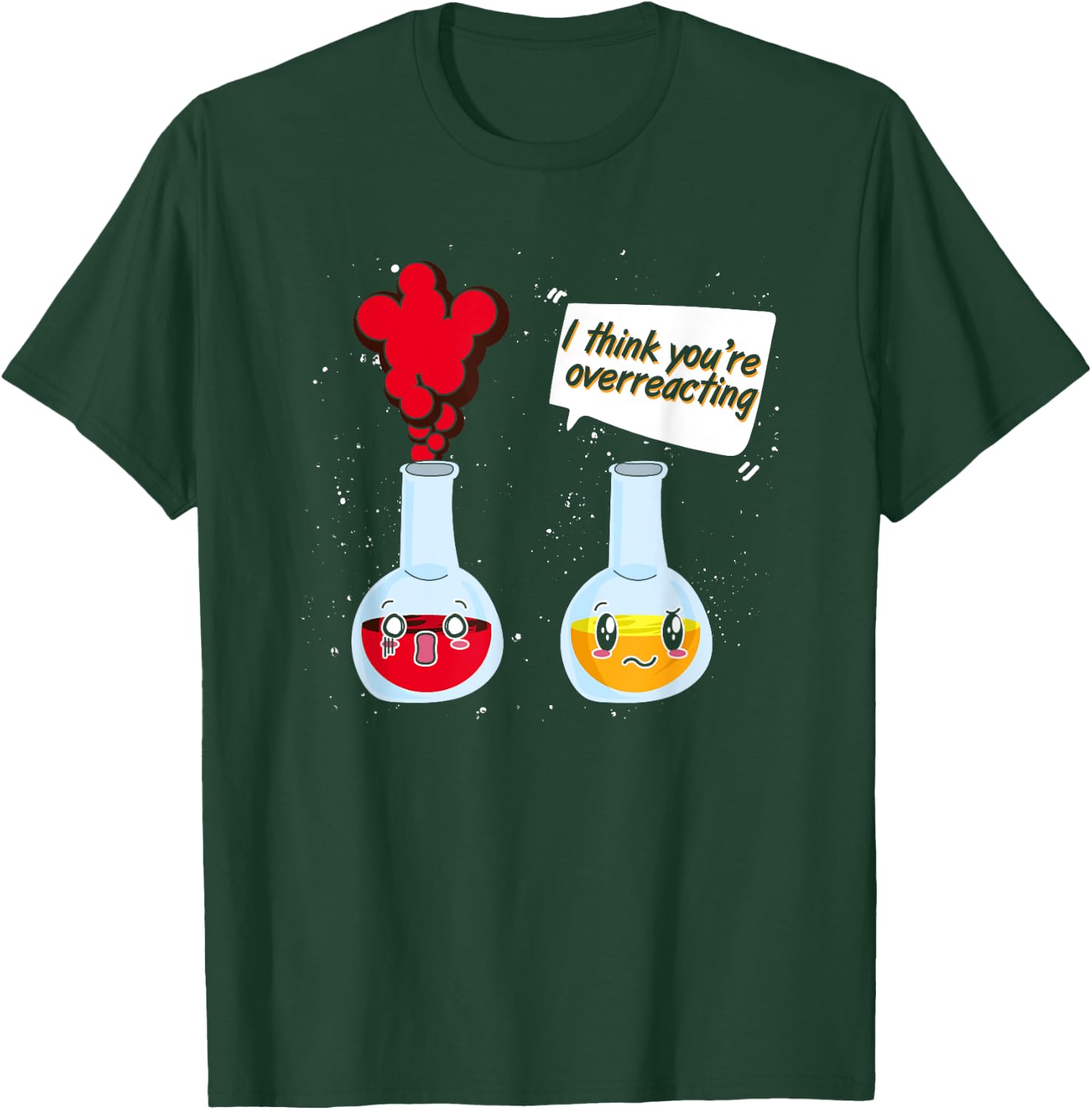 Funny Chemist Scientist Gifts Chemistry Science I Think You're Overreacting Black Cotton T-Shirt - T-Shirt | Forest