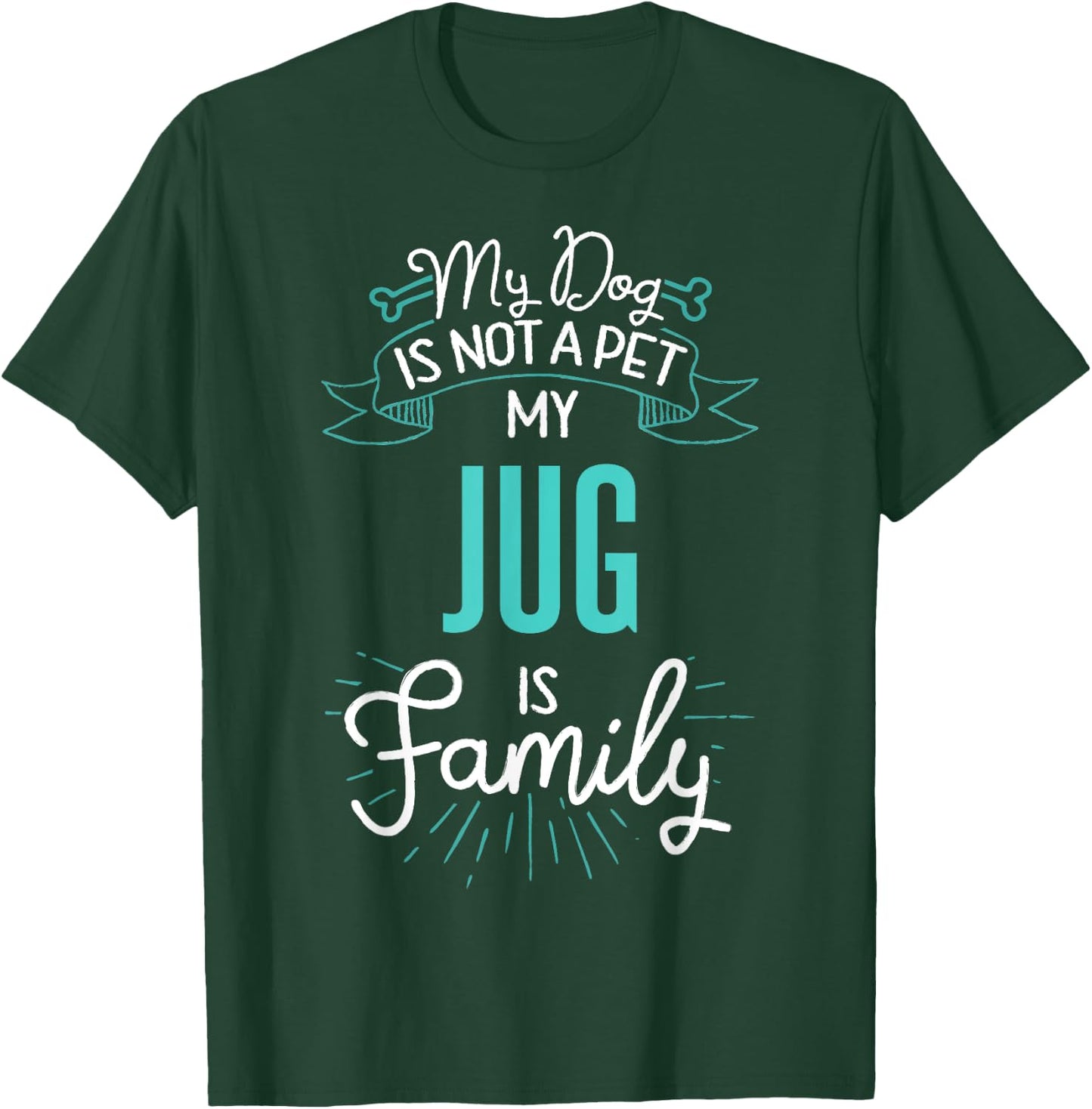 Cute Jug Shirt Family Dog Gift Men T-Shirt - T-Shirt | Forest