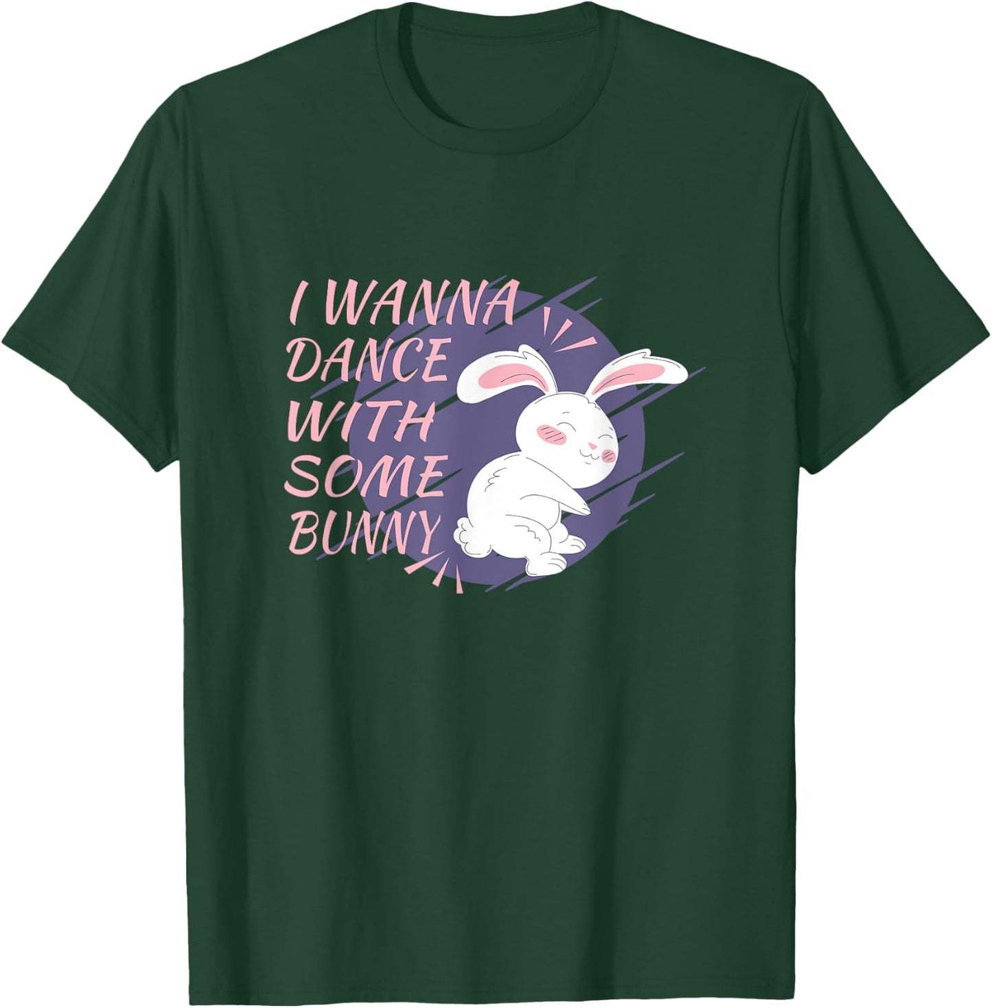 Bunny Wants to Dance Dance Party Dance Partner Dancing Rabbit T-Shirt - T-Shirt | Forest