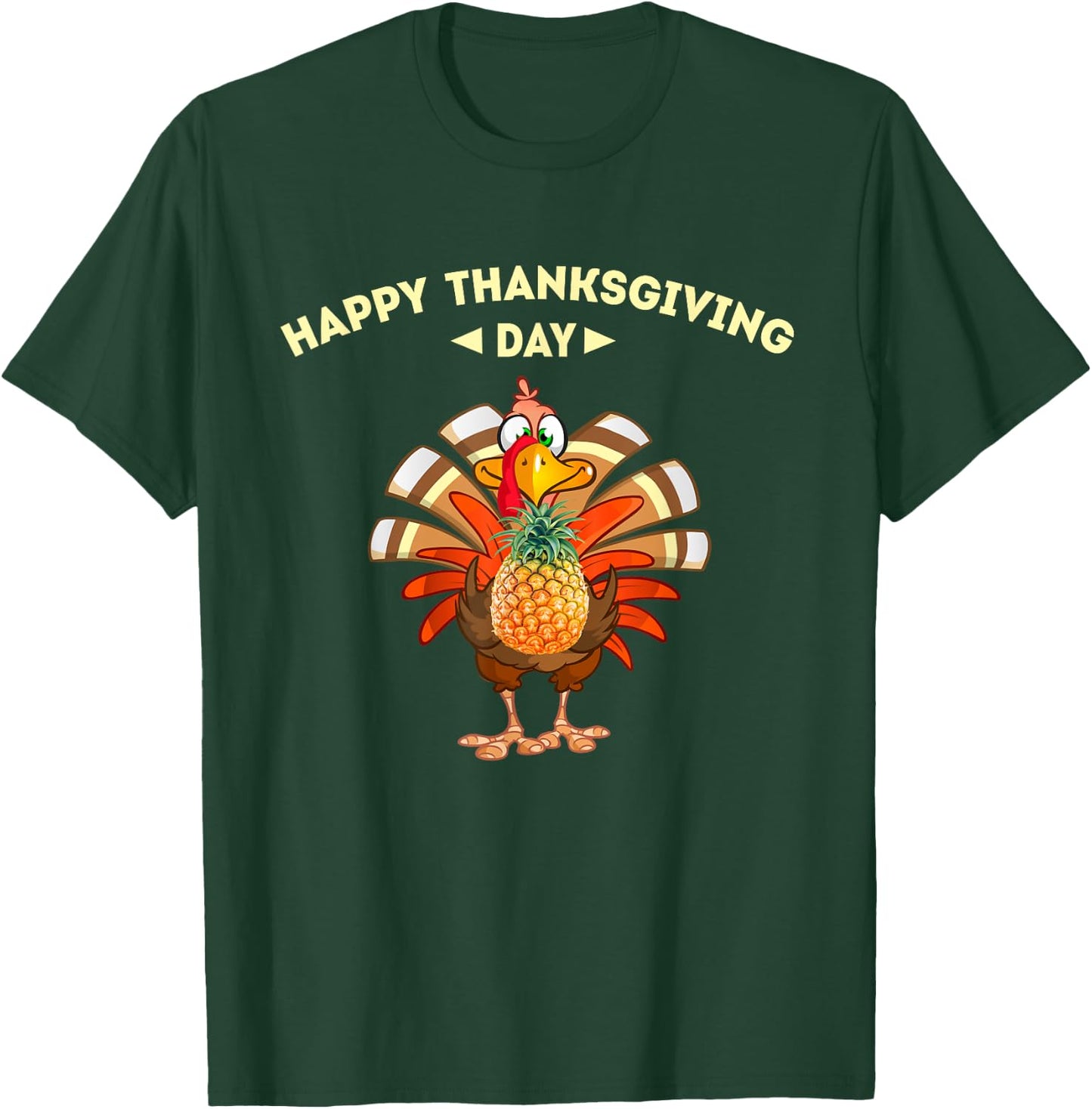 Happy thanksgiving day, turkey Pineapple lovers shirt turkey T-Shirt - T-Shirt | Forest