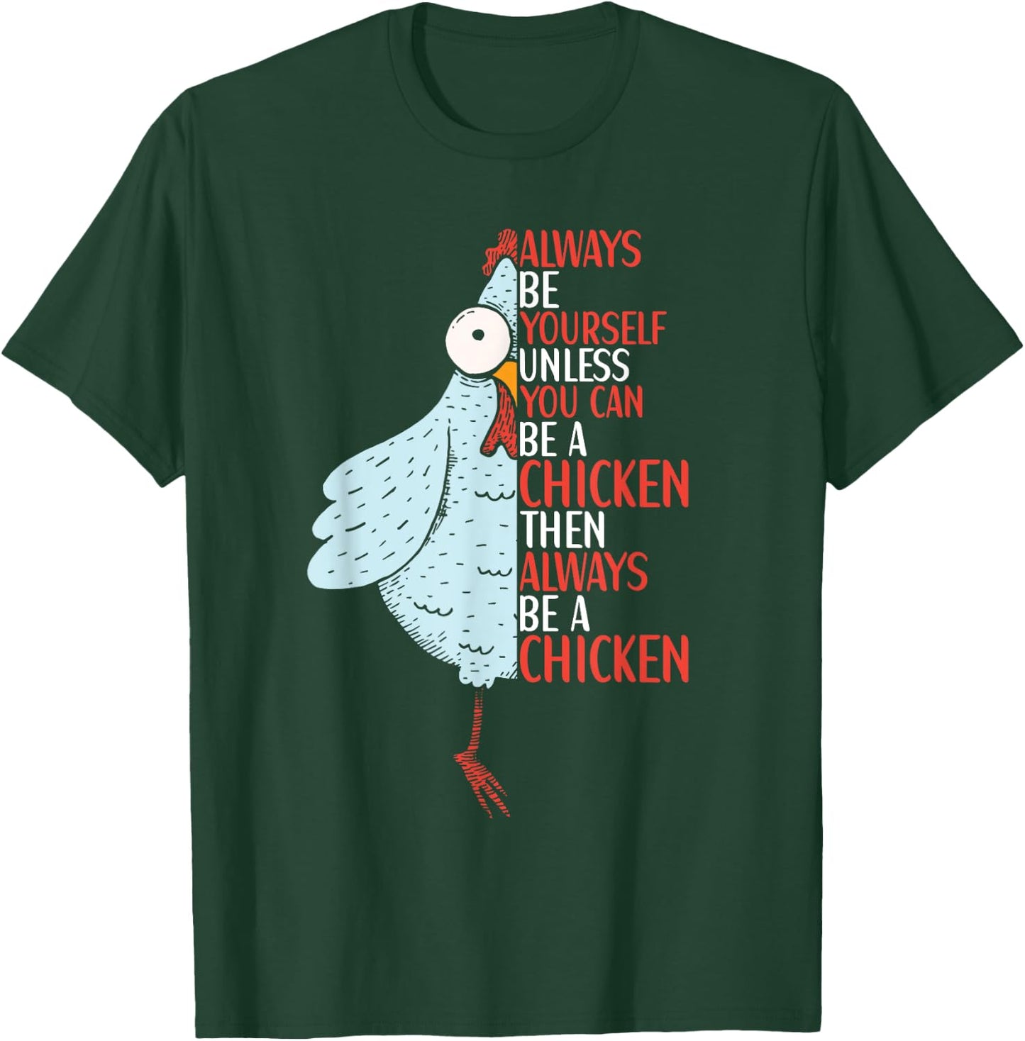 Chicken Funny Quote Chicken Outfit for Kids Women T-Shirt - T-Shirt | Forest