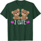 2 CUTE Kawaii Twin Teddy Bears Love Plush Toy Stuffed Animal T-Shirt - T-Shirt | Forest