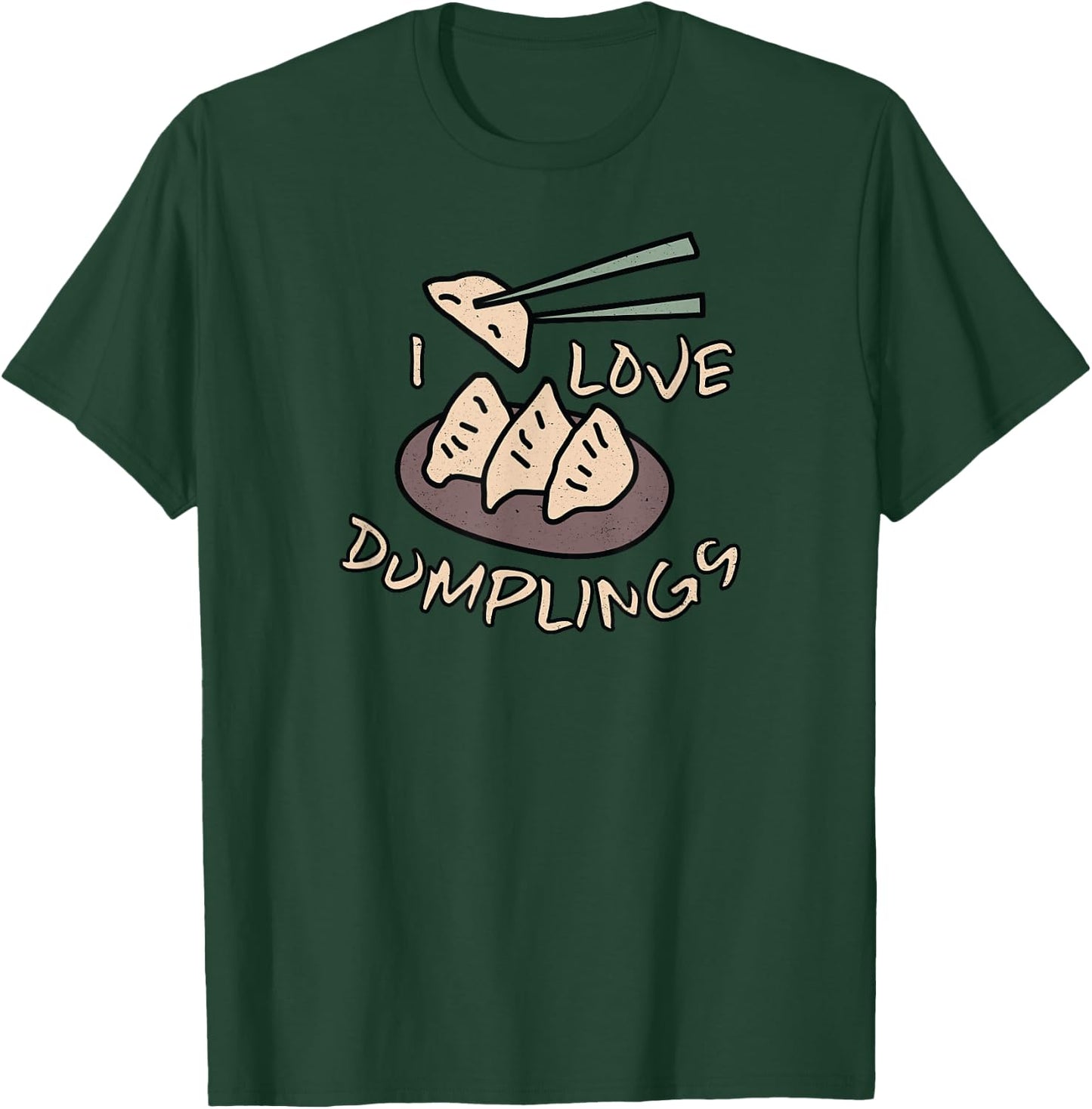 I Love Dumplings with Chopsticks T-Shirt - T-Shirt | Forest
