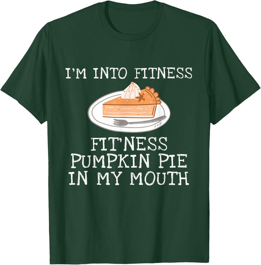 Thanksgiving Pumpkin Pie Outfit Gift | & T-Shirt - T-Shirt | Forest