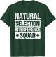 Natural Selection Interference Squad T-Shirt - T-Shirt | Forest
