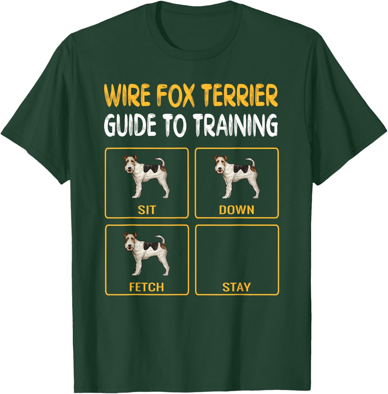 Wire Fox Terrier Guide To Training Dog Obedience T-Shirt - T-Shirt | Forest