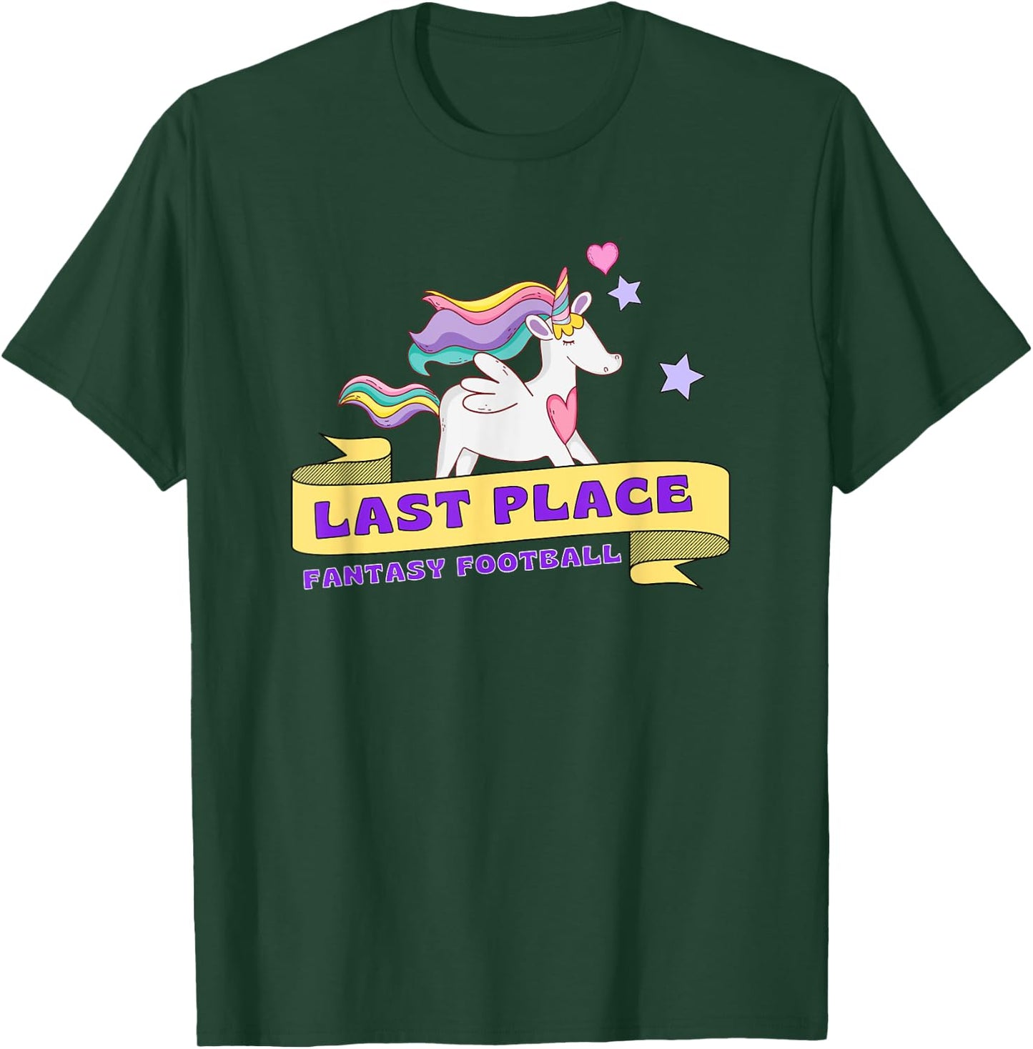 Fantasy Football Last Place | Funny Cute Unicorn T-Shirt - T-Shirt | Forest