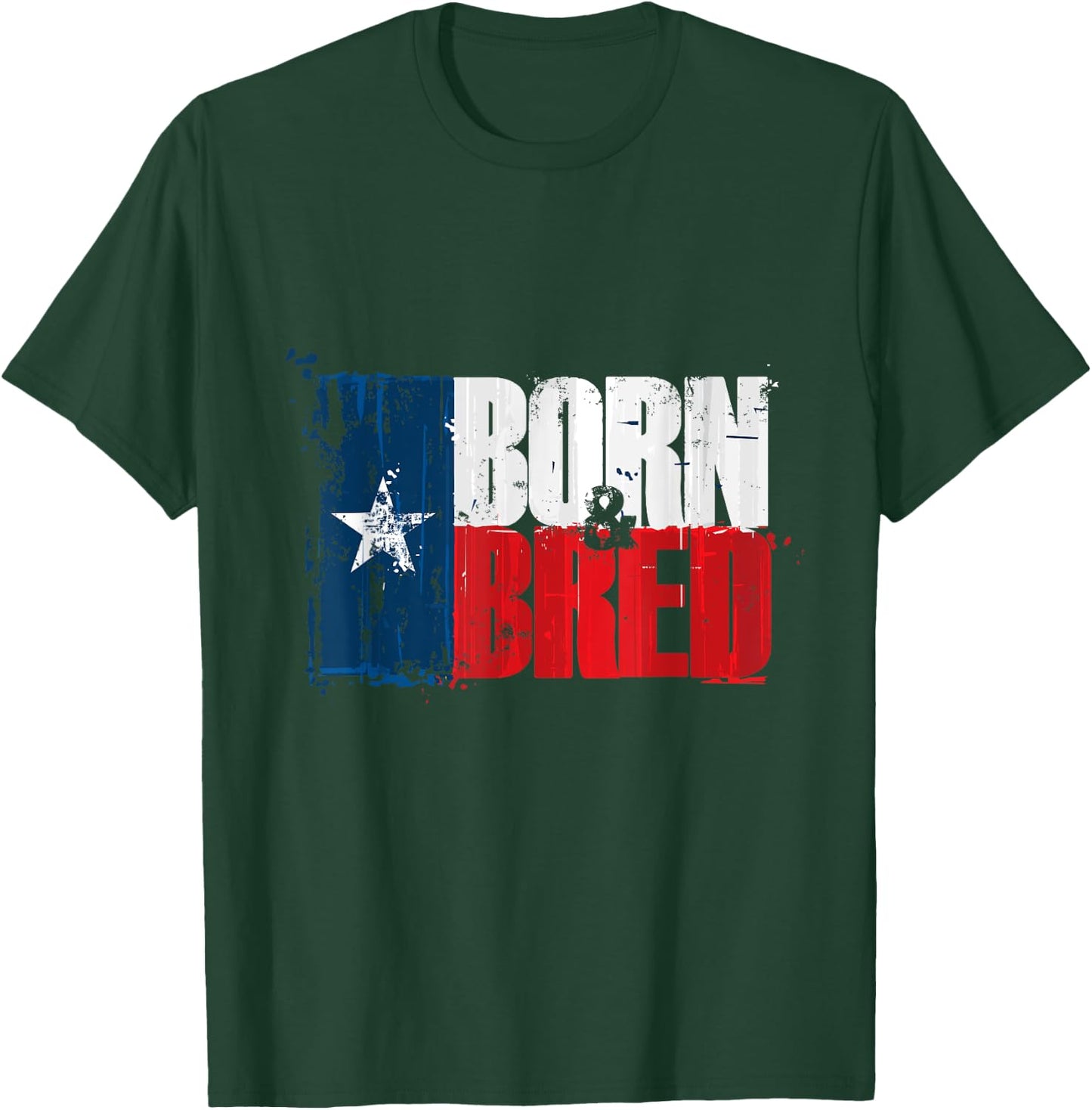 Texas Born and Bred T Shirts T-Shirt - T-Shirt | Forest