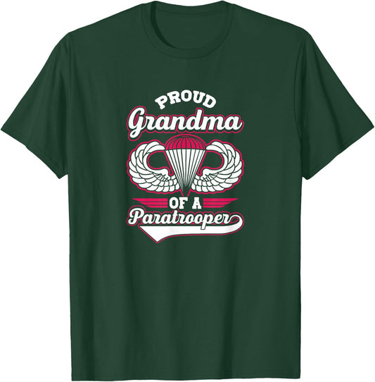 Airborne Shirt - Proud Grandma of a Paratroooper T-Shirt - T-Shirt | Forest
