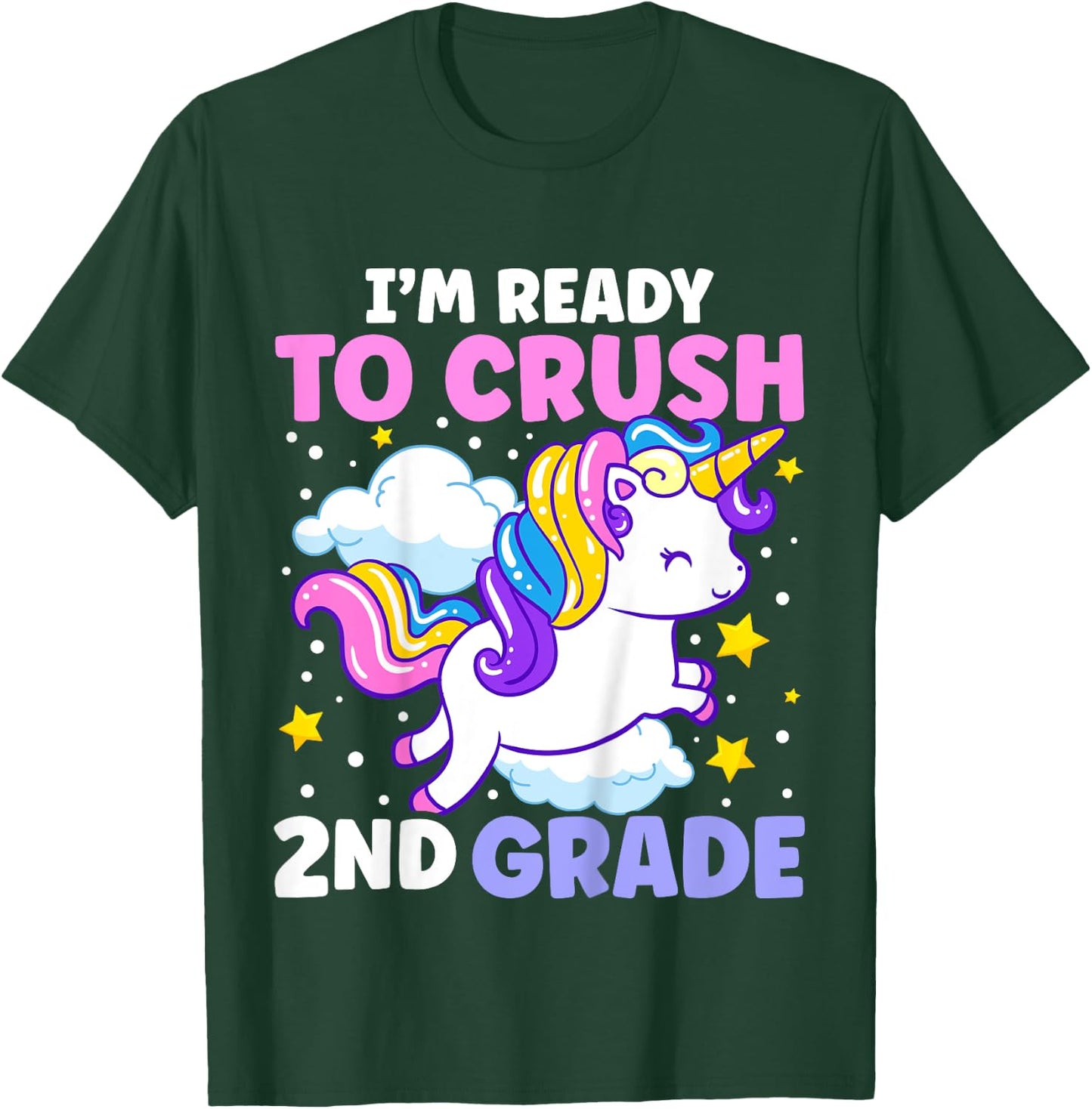 First Day of School I'm Ready To Crush 2nd Grade Unicorn T-Shirt - T-Shirt | Forest