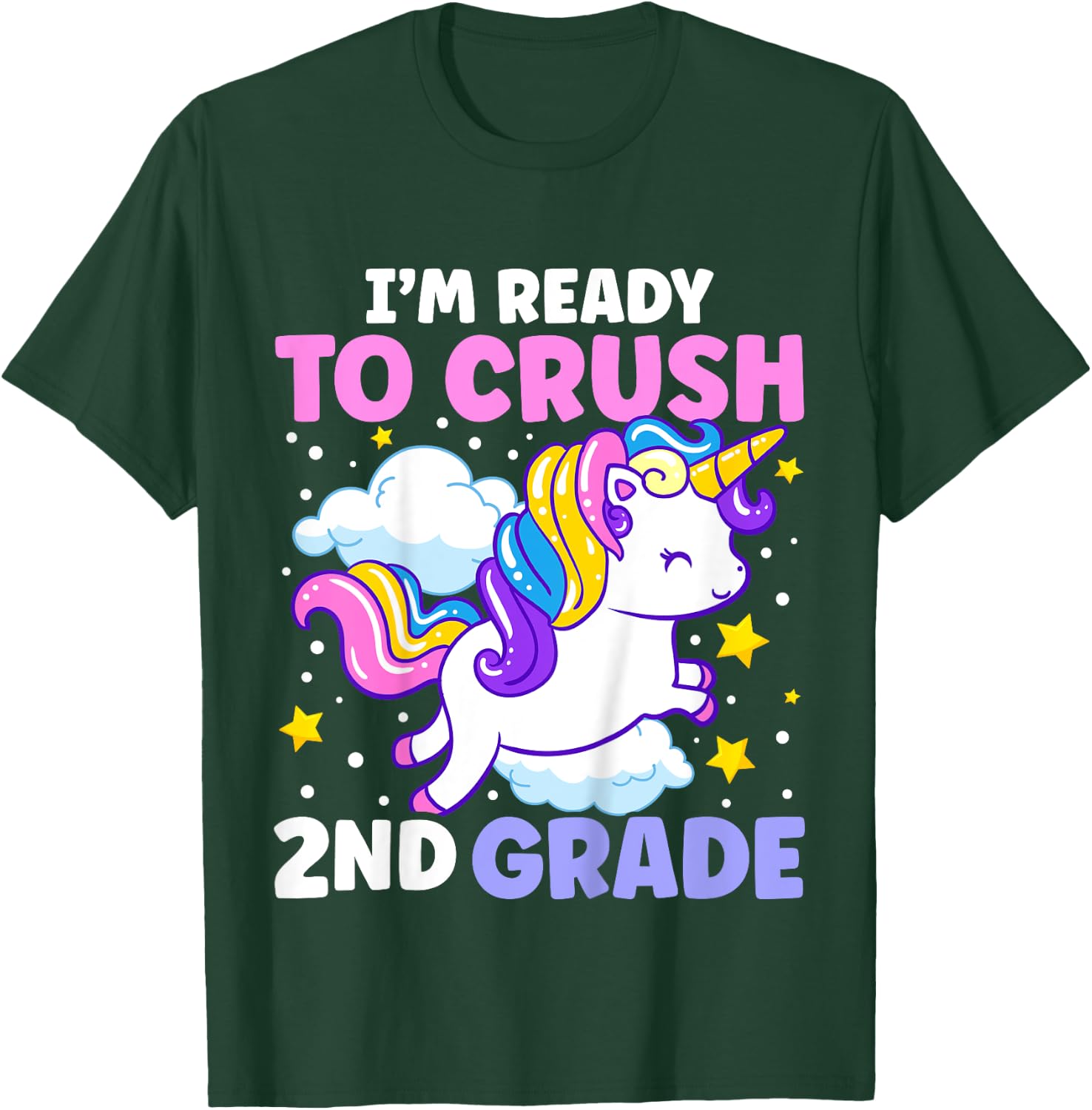 First Day of School I'm Ready To Crush 2nd Grade Unicorn T-Shirt - T-Shirt | Forest