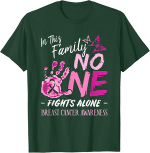 In This Family No One Fights Alone Breast Cancer Awareness T-Shirt - T-Shirt | Forest