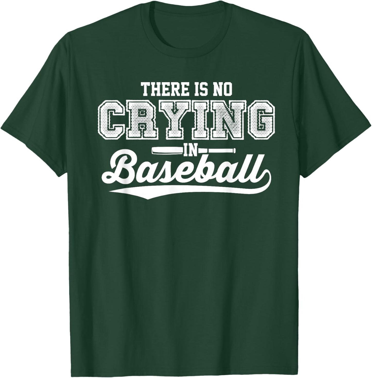 There Is No Crying In Baseball Shirt Love Baseball White T-Shirt - T-Shirt | Forest