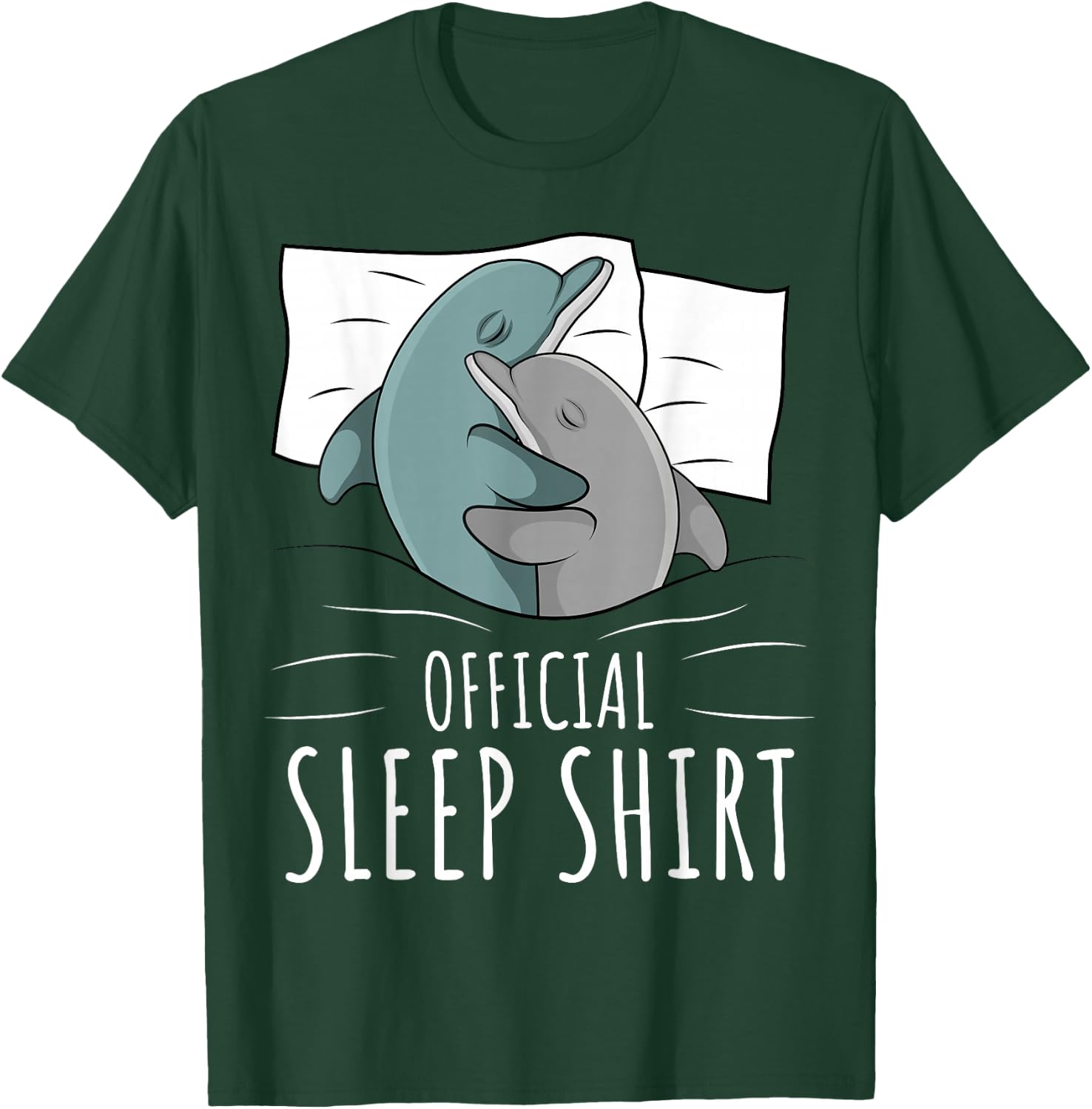 Sleeping Dolphin Lover Women Girls Napping Official Sleep T-Shirt - T-Shirt | Forest