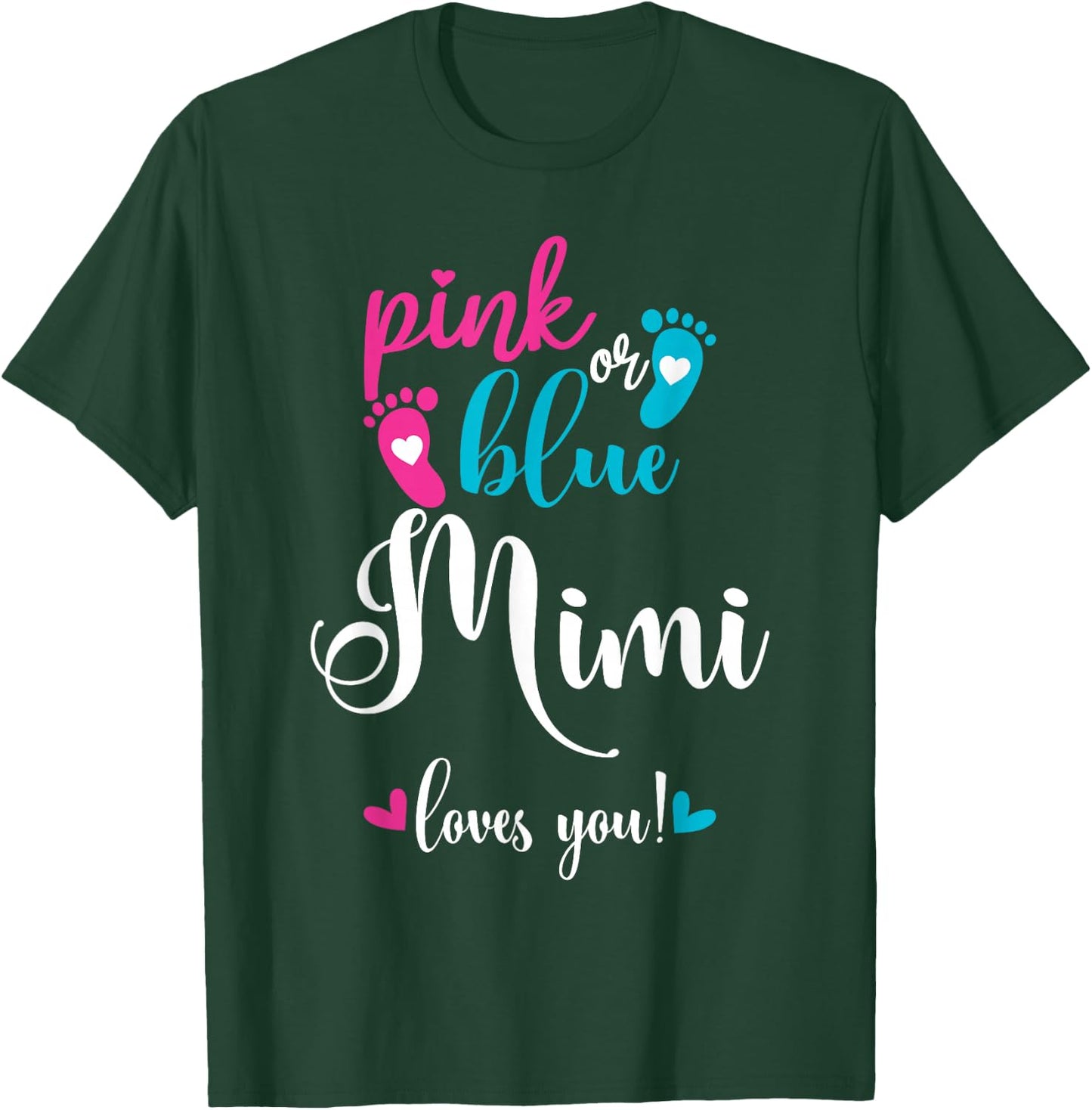 Pink Or Blue Mimi Loves You Gender Reveal Baby Announcement T-Shirt - T-Shirt | Forest