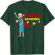 Funny Super Grandma Classic Funny Mother's Day T-Shirt - T-Shirt | Forest