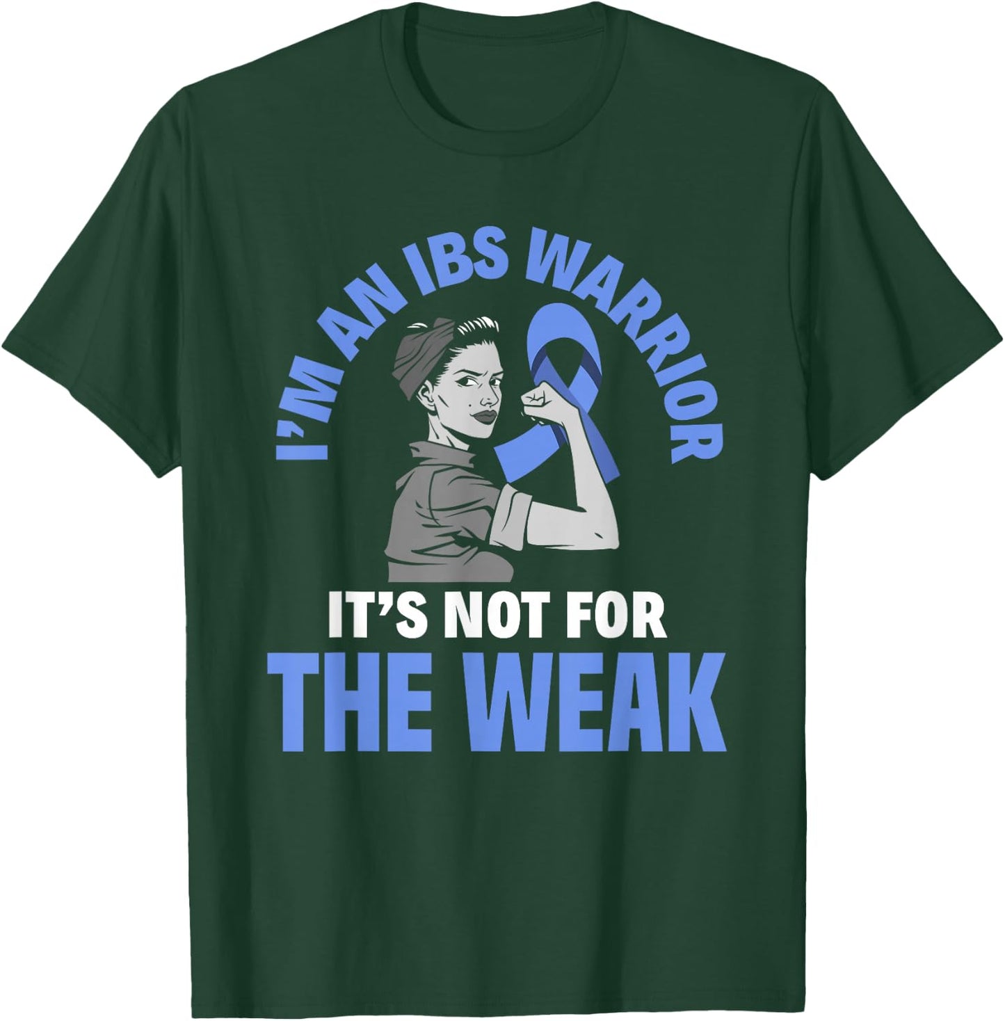 I'm An IBS Warrior Irritable Bowel Syndrome Awareness T-Shirt - T-Shirt | Forest
