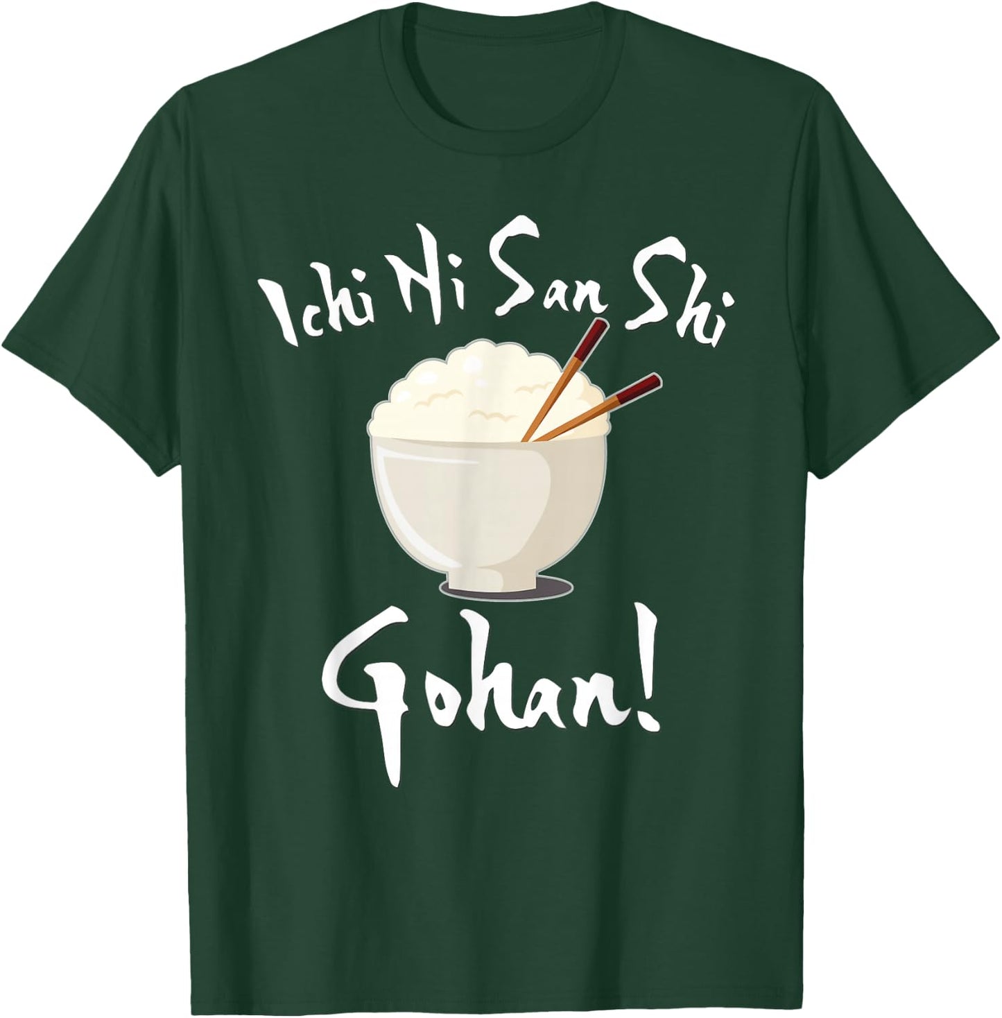 Japanese Anime Ichi Ni San Shi Gohan Kawaii Rice Bowl T-Shirt - T-Shirt | Forest