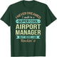 Airport Manager Gift Funny Appreciation T-Shirt - T-Shirt | Forest