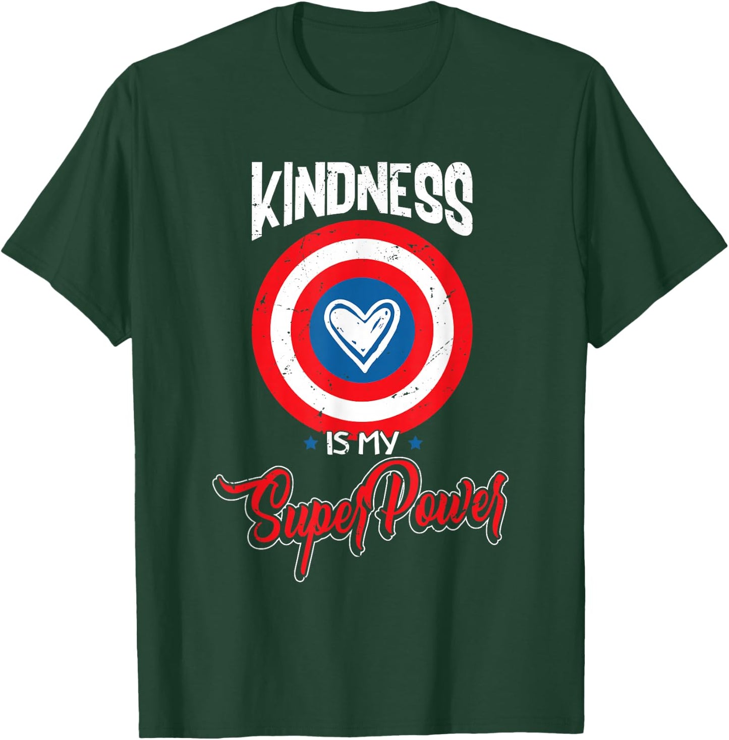 Anti Bullying - Kindness is My Superpower T-Shirt - T-Shirt | Forest