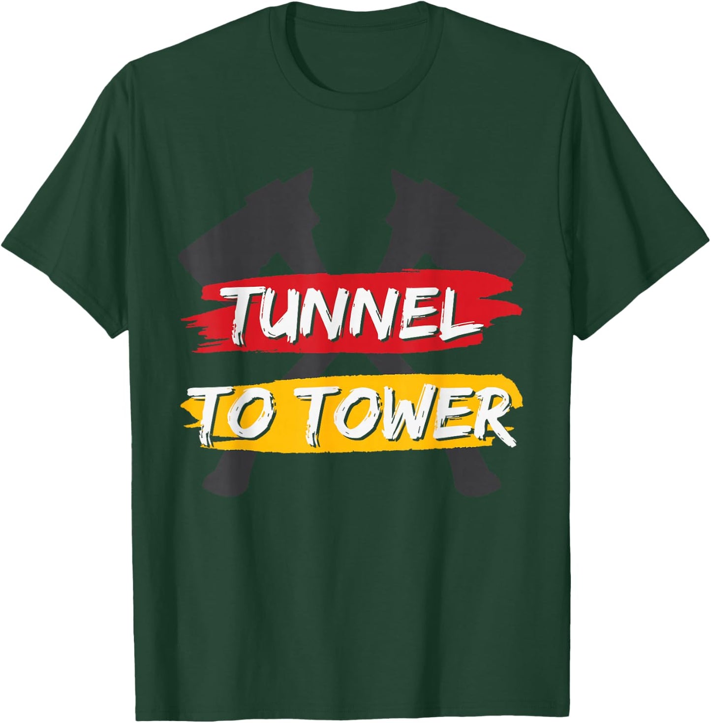 Tunnel To Tower - Firefighter T-Shirt - T-Shirt | Forest