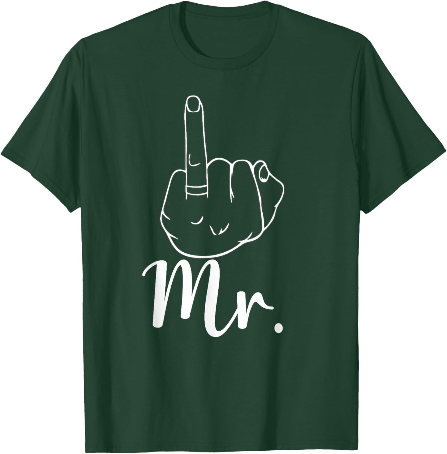 Husband Mr. Just Married Wedding Honeymoon Ring Finger T-Shirt - T-Shirt | Forest