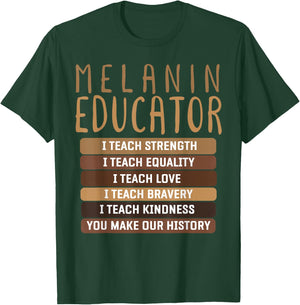 Dope Melanin Teacher Black Teachers Dope Black Educators BHM T-Shirt - T-Shirt | Forest