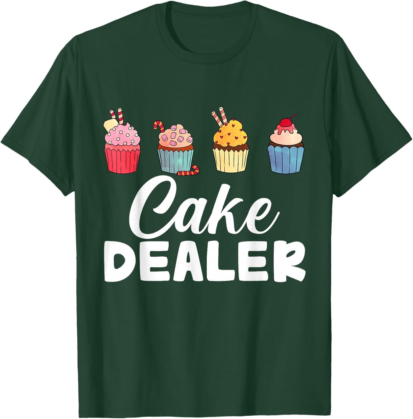 Cake Dealer T-Shirt - T-Shirt | Forest