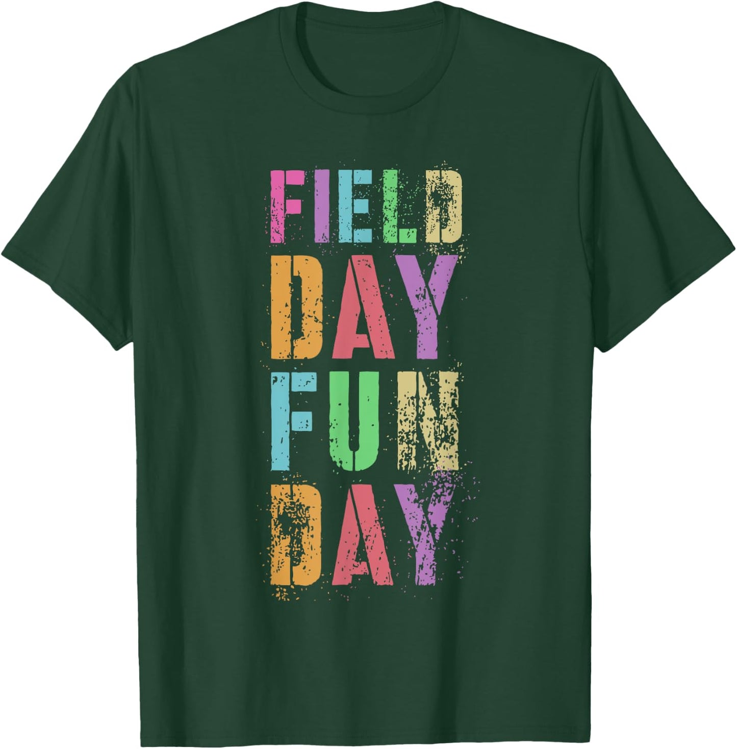 School FIELD DAY Is FUN DAY! Teacher I'm Just Here Spirit T-Shirt - T-Shirt | Forest