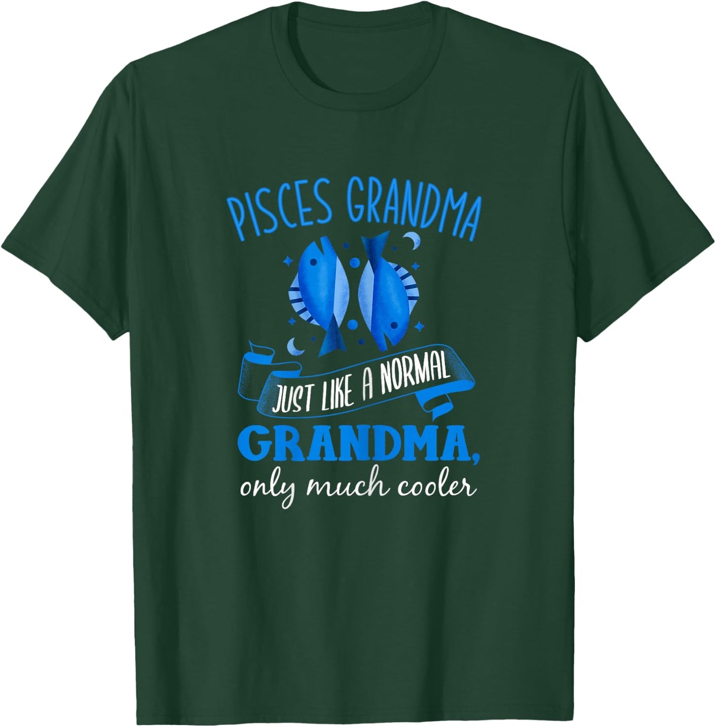 Pisces Grandma Shirt Astrology Horoscope Granny Zodiac Sign T-Shirt - T-Shirt | Forest