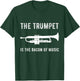 The Trumpet is The Bacon of Music Funny Player Musician Joke T-Shirt - T-Shirt | Forest