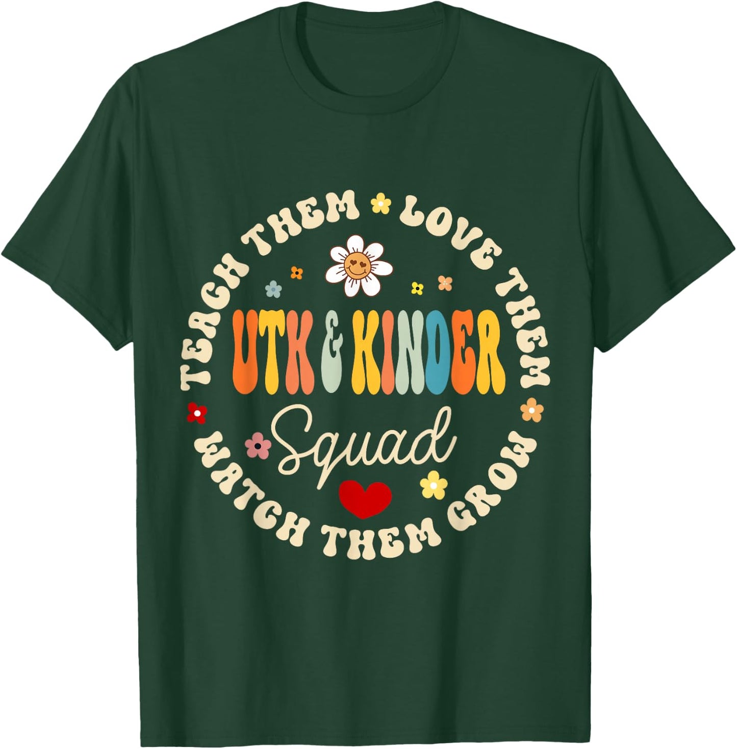 UTK and Kinder Squad Universal Transitional Kindergarten T-Shirt - T-Shirt | Forest