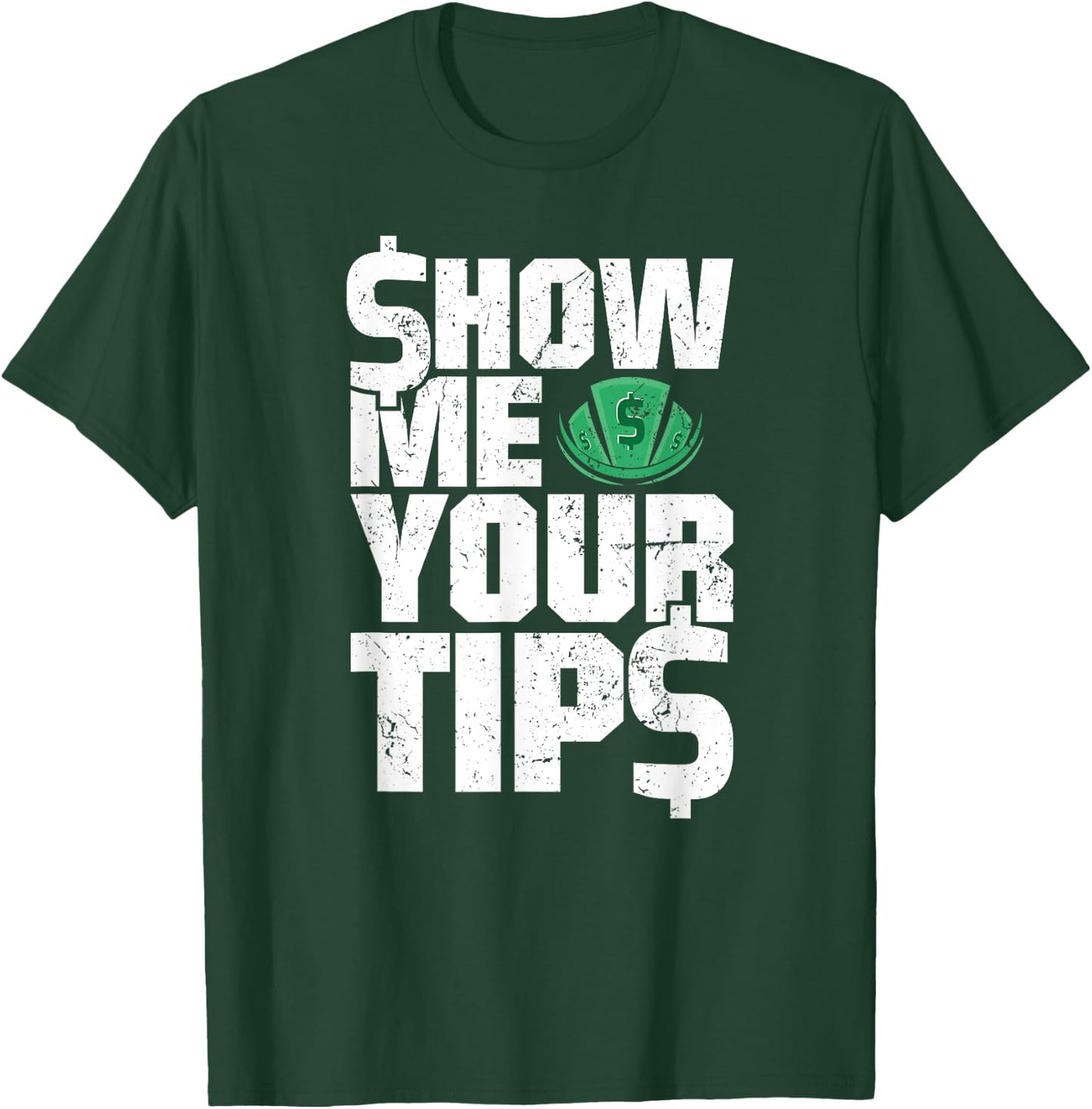 Show Me Your Tips Funny Bartender Water Shirt T-Shirt - T-Shirt | Forest