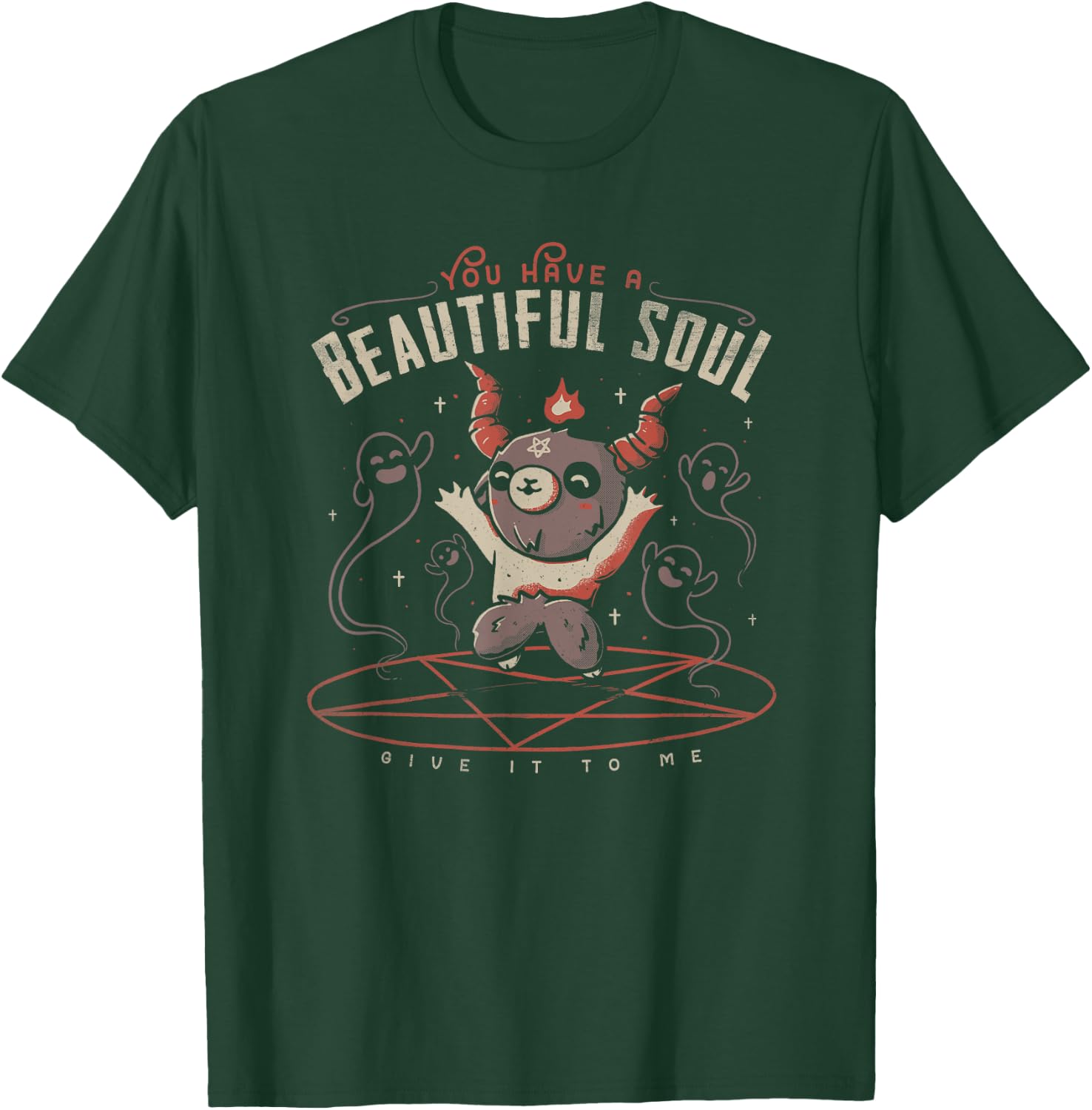 You Have a Beautiful Soul Cute Baphomet Demon Goat Pentagram T-Shirt - T-Shirt | Forest