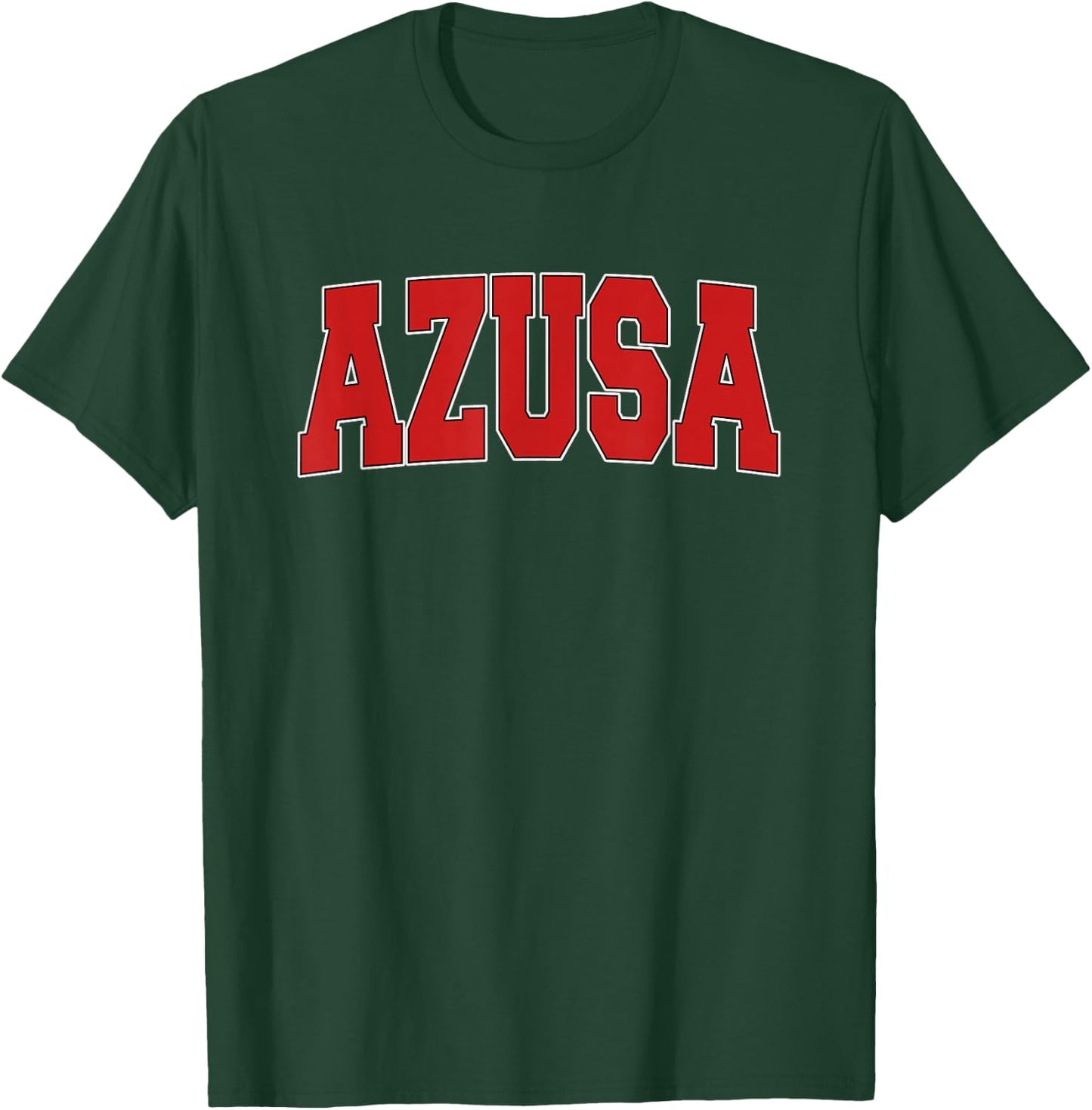 AZUSA CA CALIFORNIA Varsity Style USA Vintage Sports T-Shirt - T-Shirt | Forest