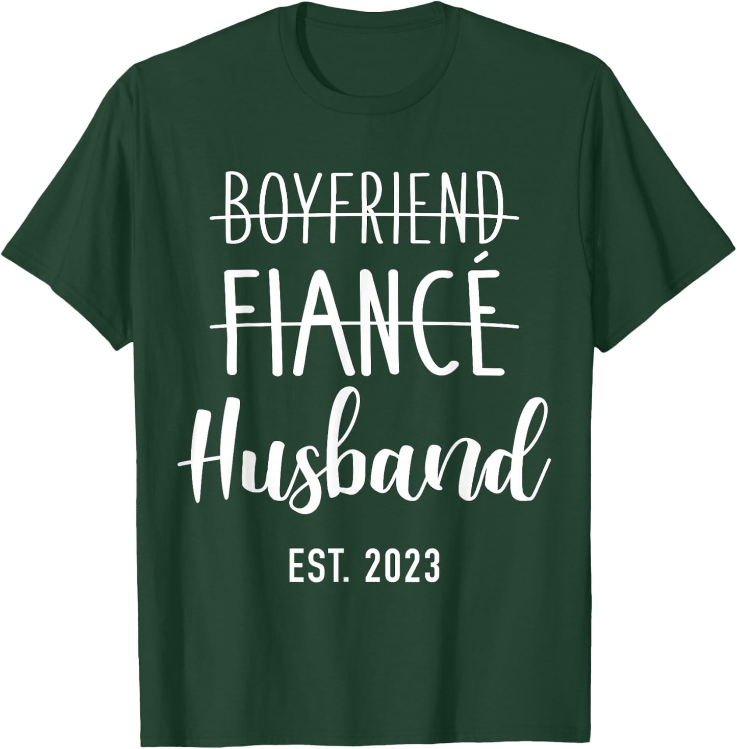 Boyfriend fiancé husband 2023 for wedding and honeymoon T-Shirt - T-Shirt | Forest